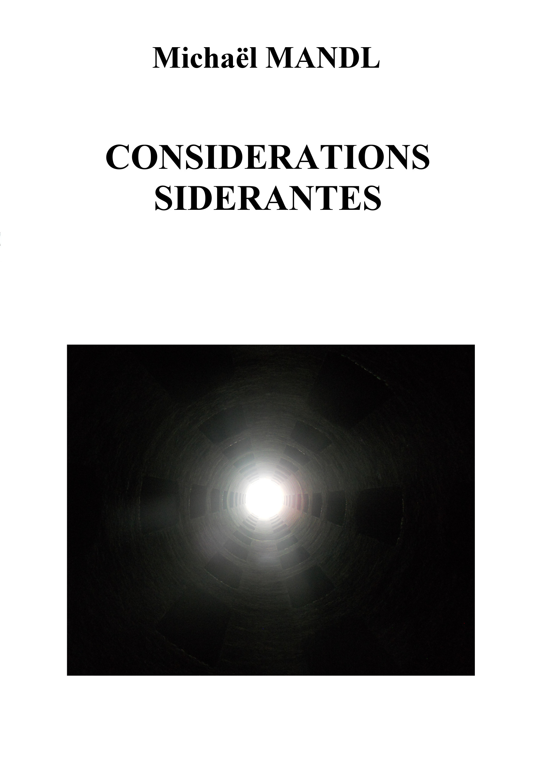 You are currently viewing Considérations Sidérantes